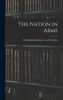 Hardcover The Nation in Arms Book