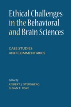 Paperback Ethical Challenges in the Behavioral and Brain Sciences: Case Studies and Commentaries Book
