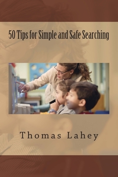 Paperback 50 Tips for Simple and Safe Searching Book