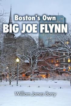 Paperback Boston's Own BIG JOE FLYNN Book
