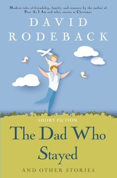 Paperback The Dad Who Stayed and other stories Book