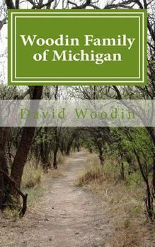 Paperback Woodin Family of Michigan Book