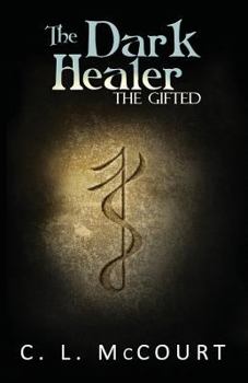 Paperback The Dark Healer Book