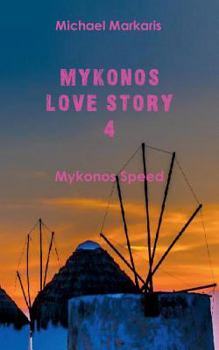 Paperback Mykonos Love Story 4: Der Mykonos-Krimi [German] Book