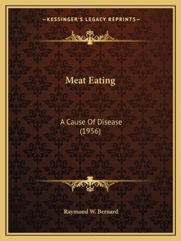 Paperback Meat Eating: A Cause Of Disease (1956) Book