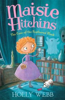 Paperback The Case of the Feathered Mask (Maisie Hitchins) Book