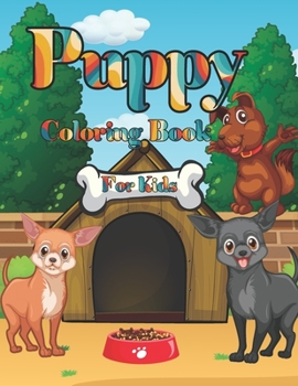 Paperback Puppy Coloring Book For Kids Book