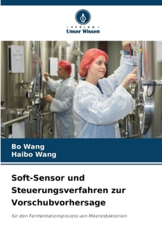 Paperback Soft-Sensor und Steuerungsverfahren zur Vorschubvorhersage [German] Book