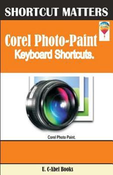 Paperback Corel Photo-Paint Keybaord Shortcuts Book