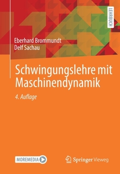 Paperback Schwingungslehre Mit Maschinendynamik [German] Book