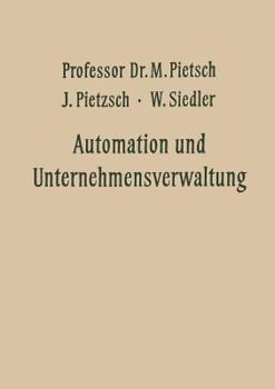 Paperback Automation Und Unternehmensverwaltung [German] Book