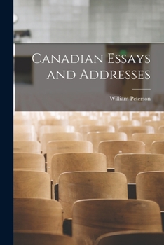Paperback Canadian Essays and Addresses [microform] Book