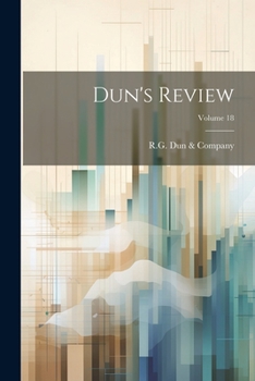 Paperback Dun's Review; Volume 18 Book