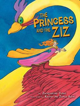 The Princess and the Ziz (Kar-Ben Favorites)