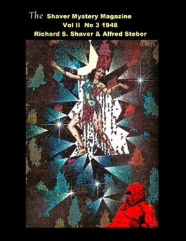 Paperback The Shaver Mystery Magazine: Vol II No 3 1948 Book