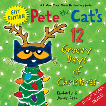 Hardcover Pete the Cat's 12 Groovy Days of Christmas Gift Edition: Includes Stickers and Holiday Cards! a Christmas Holiday Book for Kids Book
