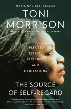 Paperback The Source of Self-Regard: Selected Essays, Speeches, and Meditations Book