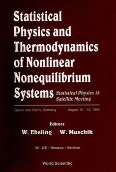Hardcover Statistical Physics & Thermodynamics of Nonlinear Equilibrium Systems Book