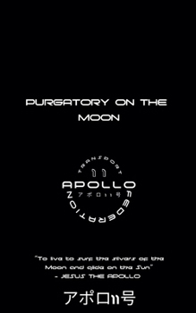 Paperback Purgatory on The Moon Book