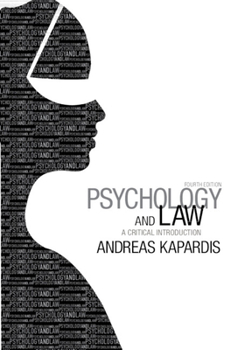 Paperback Psychology and Law: A Critical Introduction Book