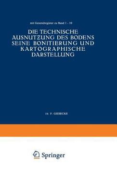 Paperback Die Technische Ausnut&#438;ung Des Bodens Seine Bonitierung Und Kartographische Darstellung [German] Book