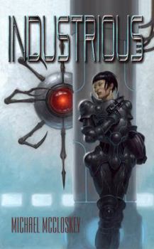 Paperback Industrious (Synchronicity Trilogy) Book