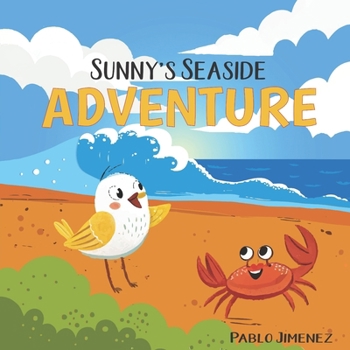 Paperback Sunny's Seaside Adventure Book