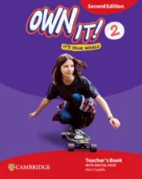 Paperback Own it! Level 2 Teacher's Book with Digital Pack Second Edition Book
