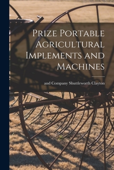 Paperback Prize Portable Agricultural Implements and Machines Book