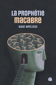 Paperback La prophétie macabre [French] Book