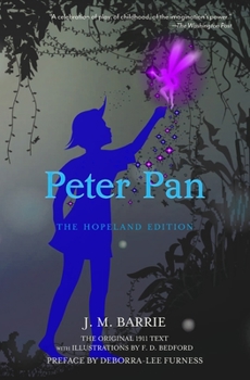Paperback Peter Pan: The Hopeland Edition (Warbler Classics) Book