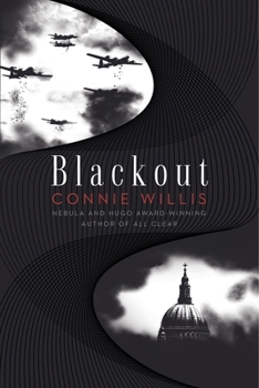 Blackout - Book #3 of the Oxford Time Travel