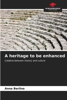 Paperback A heritage to be enhanced Book