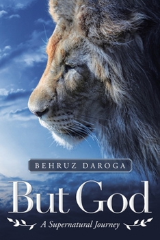 Paperback But God: A Supernatural Journey Book