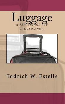 Paperback Luggage, a few things you should know. Book