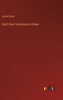 Hardcover God's Own Testimony to Prayer Book