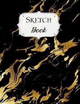 Sketch Book: Marble | Sketchbook | Scetchpad for Drawing or Doodling | Notebook Pad for Creative Artists | #2 | Black Gold