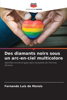 Paperback Des diamants noirs sous un arc-en-ciel multicolore [French] Book