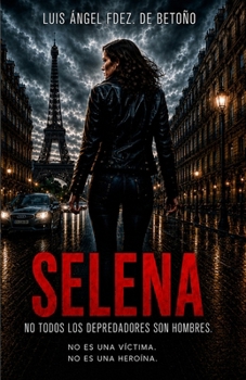Paperback Selena: (Novela negra, thriller) [Spanish] Book
