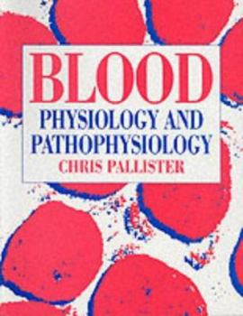 Paperback Blood: Physiology and Pathophysiology Book