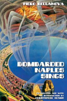 Paperback Bombarded Naples Sings Book