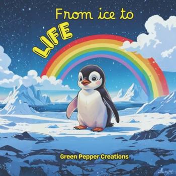Paperback From ice to life Book