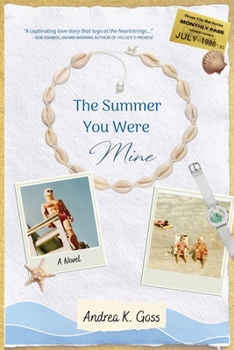 Paperback The Summer You Were Mine Book