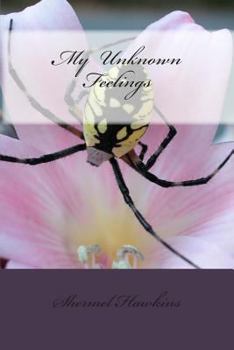 Paperback My Unknown Feelings Book