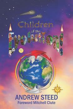 Paperback We Are Children of the Evolution! Book