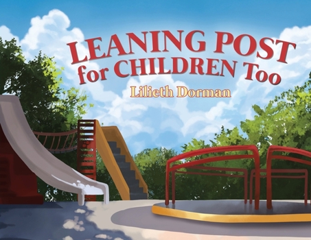 Paperback Leaning Post For Children Too Book