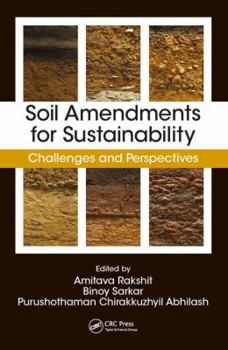 Hardcover Soil Amendments for Sustainability: Challenges and Perspectives Book