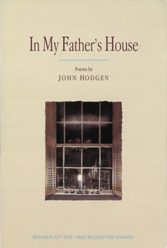 In My Father's House: Poems (The Bluestem Poetry Series)
