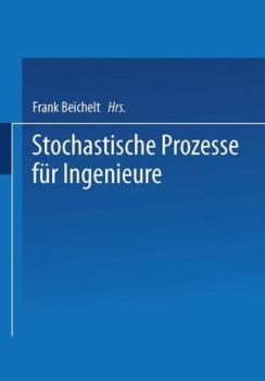 Paperback Stochastische Prozesse Für Ingenieure [German] Book