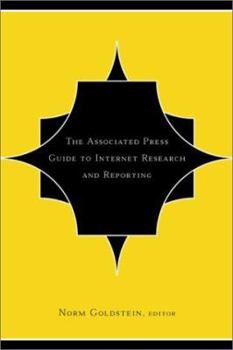 Paperback The Associated Press Guide To Internet Research And Reporting Book
